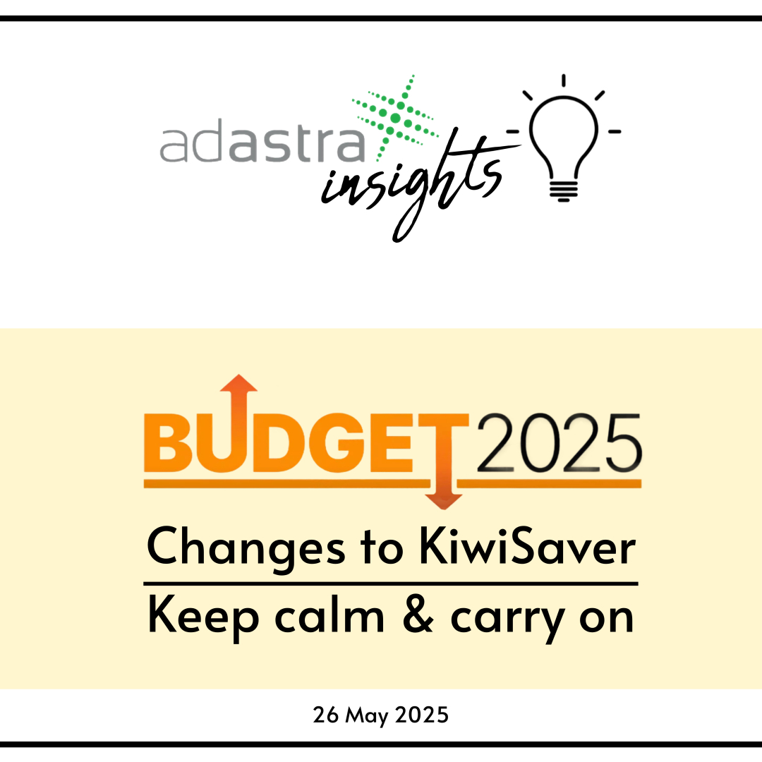 changes to kiwisaver - keep calm and carry on